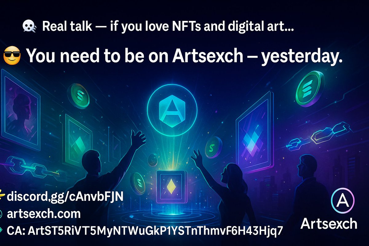 Trd2Nft's tweet image. Real talk if you love NFTs and digital art,
 you need to be on Artsexch yesterday 😎
👉 discord.gg/cAnvbFJN
👉 artsexch.com 
 💠 CA: ArtST5RiVT5MyNTWuGkP1YSTnThmv3F6PHnX6U43Hjq7
 #NFTCommunity #Solana #CryptoCreators