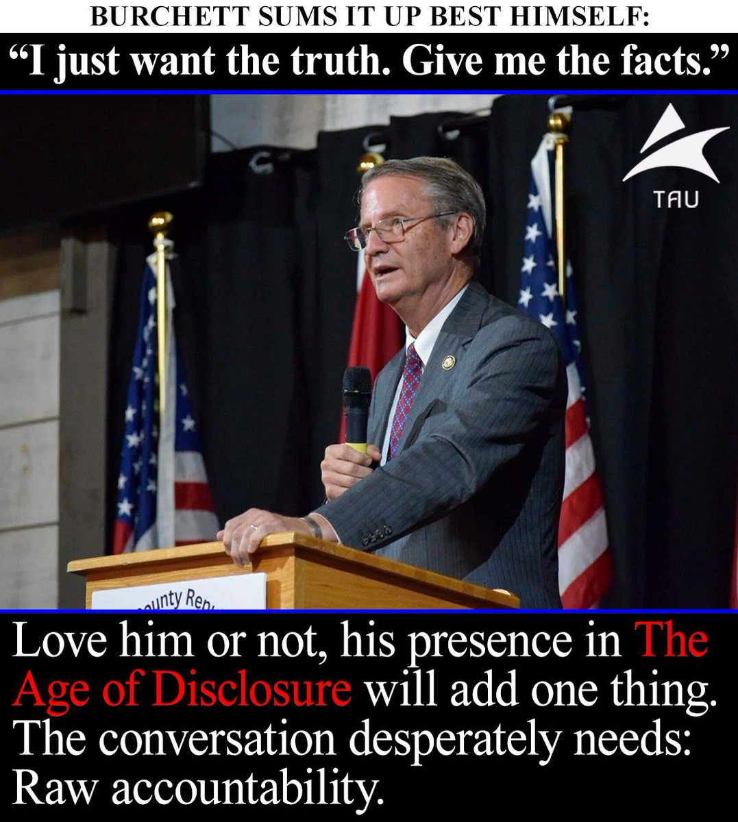 TruAnsUnkn's tweet image. DISCUSSION Deep Dive on The Age of Disclosure Cast: 
Part 1 — Rep. Tim Burchett @timburchett 

Before Disclosure was trending, Rep. Tim Burchett (R-TN) had already made it his political hill to die on.

He’s not a polished insider. This man is the outlier in a Congress that often…