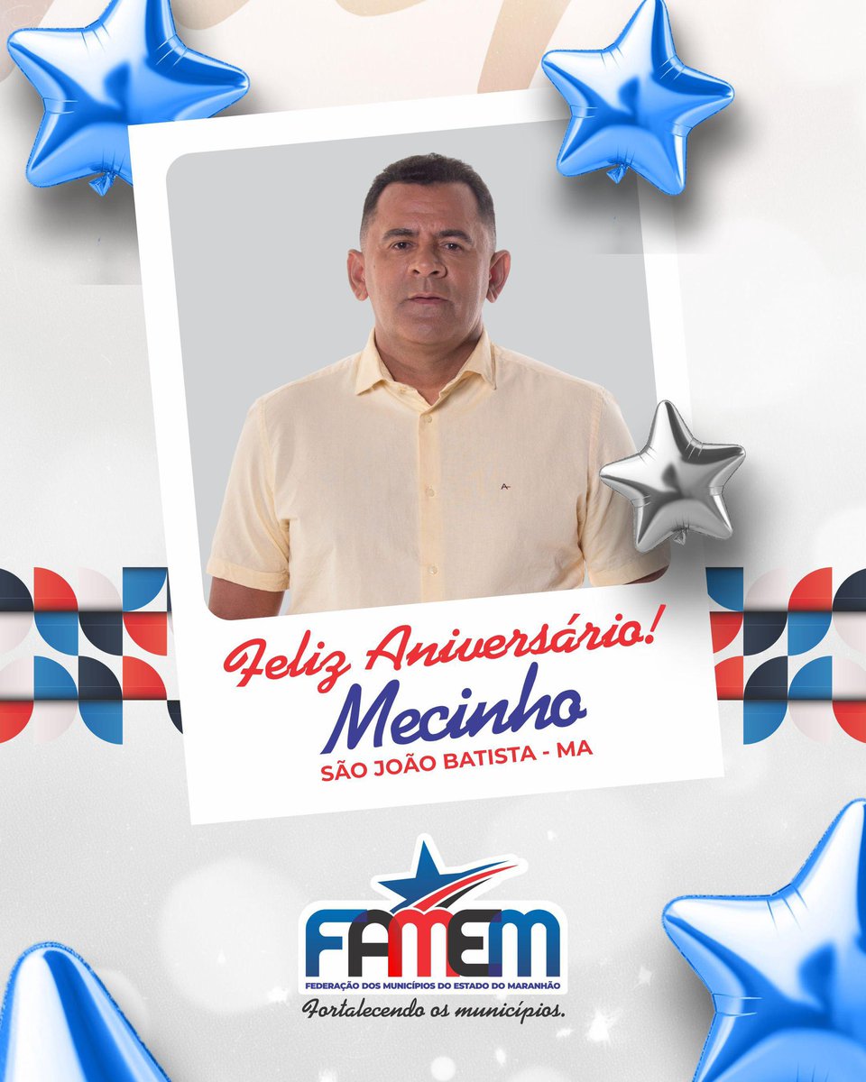 🎉 Parabéns, Prefeito Mecinho! 🎉
Em nome da FAMEM, expressamos nossos sinceros votos de saúde, sucesso e sabedoria para que continue conduzindo São João Batista com dedicação. Que este novo ciclo seja repleto de realizações em prol do desenvolvimento municipal.
Feliz