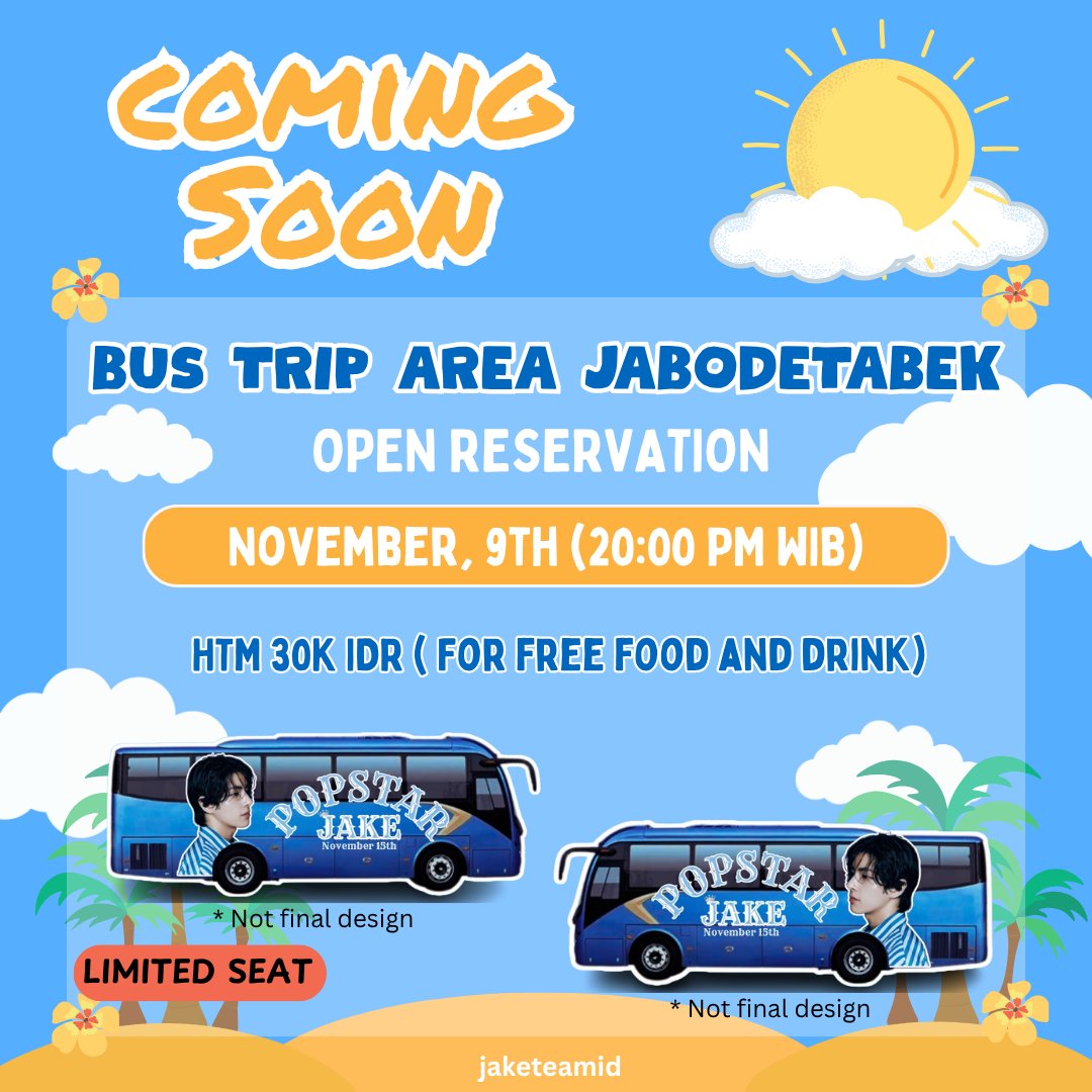 𝙅𝘼𝙆𝙀 𝘽𝙐𝙎 𝙏𝙍𝙄𝙋 𝙍𝙀𝙎𝙀𝙍𝙑𝘼𝙏𝙄𝙊𝙉 𝙎𝙊𝙊𝙉✨

Save the date! 

Bus trip akan dilaksanakan pada:
📅: Sabtu, 15 November 2025
⏰: 10:00 AM - 16:00 PM WIB

*Design bus only preview, not the final design.

#JAKETHETIDE #JAKE #ENHYPEN_JAKE #제이크 #엔하이픈_제이크