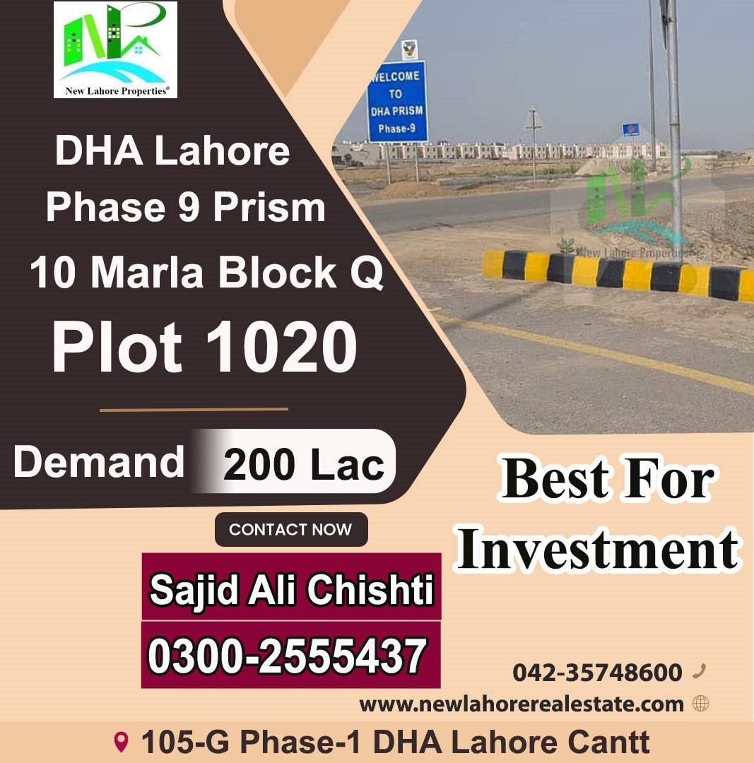 newlahore37's tweet photo. 🏡 10 Marla Residential Plot for Sale – DHA Lahore Phase 9 Prism (Block Q) 🌟

📍 Location: DHA Lahore Phase 9 Prism
📏 Plot Size: 10 Marla
🔢 Plot No: 1020
📲Sajid Ali Chishti | 0300-2555437 https://t.co/gNmGKS1TwN