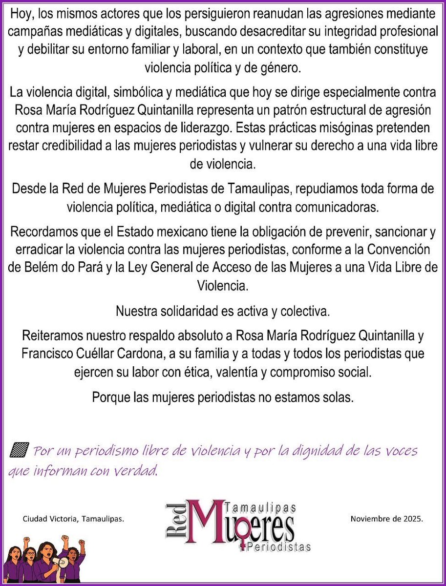 periodistas_tam's tweet photo. 📢 La Red de #MujeresPeriodistas de #Tamaulipas condena la difamación, violencia digital y de género contra la periodista @RosaMariaenRed, el vocero @Paco_cuellarC y su familia.
🕊️ Ambos con décadas de ejercicio ético y sobrevivientes de persecución, amenazas y desplazamiento. https://t.co/JwSNvc5UOK