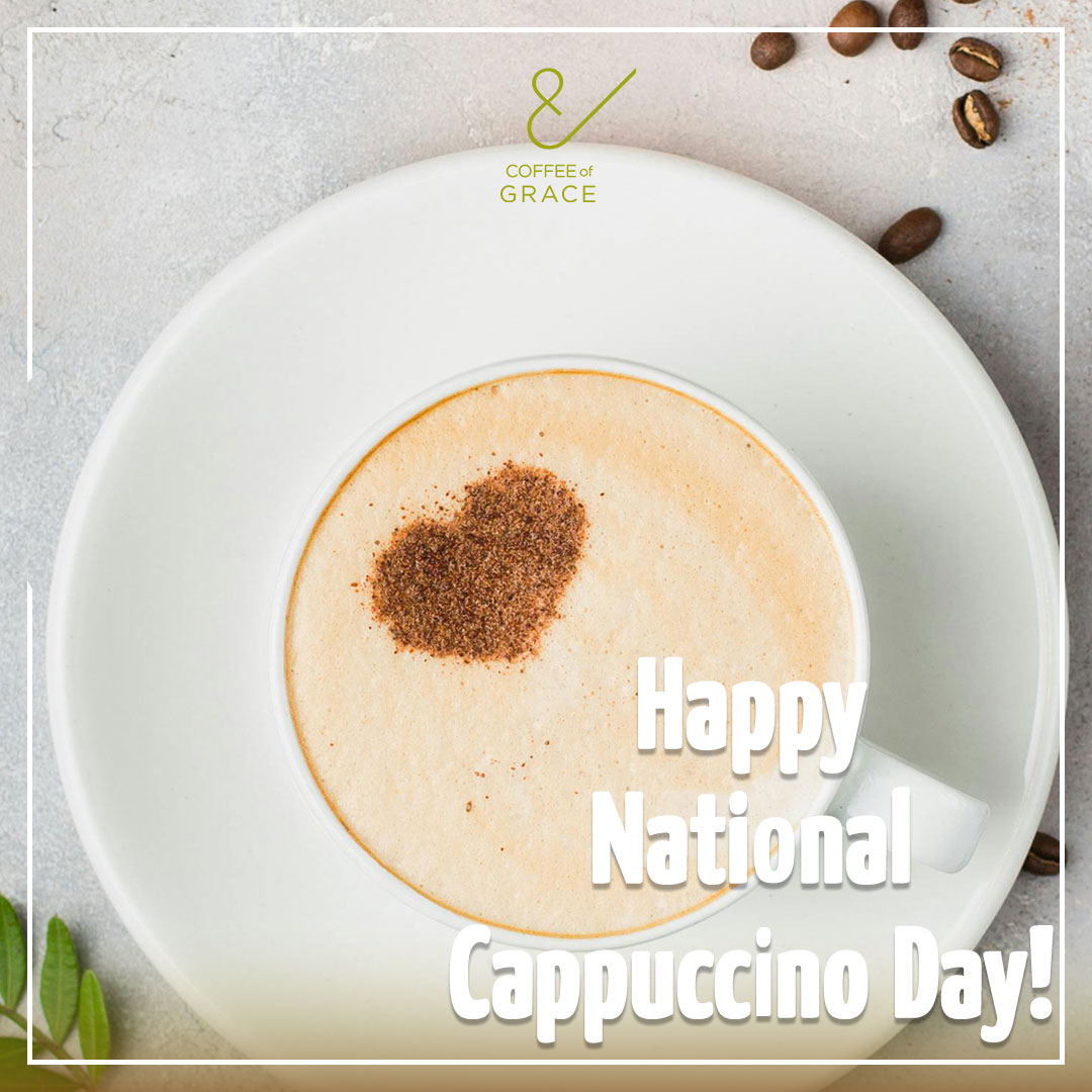 Happy National Cappuccino Day! ✨
Celebrate with a cup that’s equal parts comfort and craft — rich espresso, velvety foam, and a touch of grace in every sip.
Because every day deserves a little frothy joy. 💛
#NationalCappuccinoDay #CoffeeOfGrace #SipWithGrace
