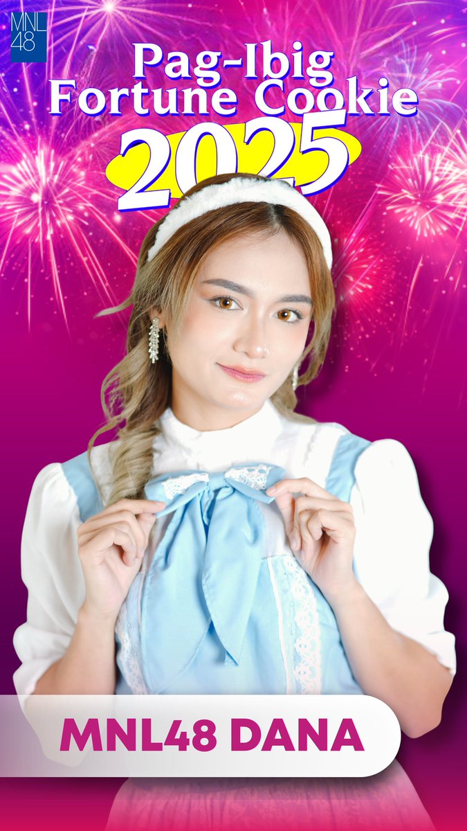 Pakitang swerte of your Oshi through your votes! 🥠

vote MNL48 DANA
⤷  tinyurl.com/FortuneCookie2…
⤷ vt.tiktok.com/ZSHcnCUmYD7Ar-…

Malay mo si "DANA" naman ang papalarin sa huli! 💖

PFC 2025 CAMPAIGN DAY 1
#PagIbigFortuneCookie2025
<a href="/mnl48official/">MNL48</a>