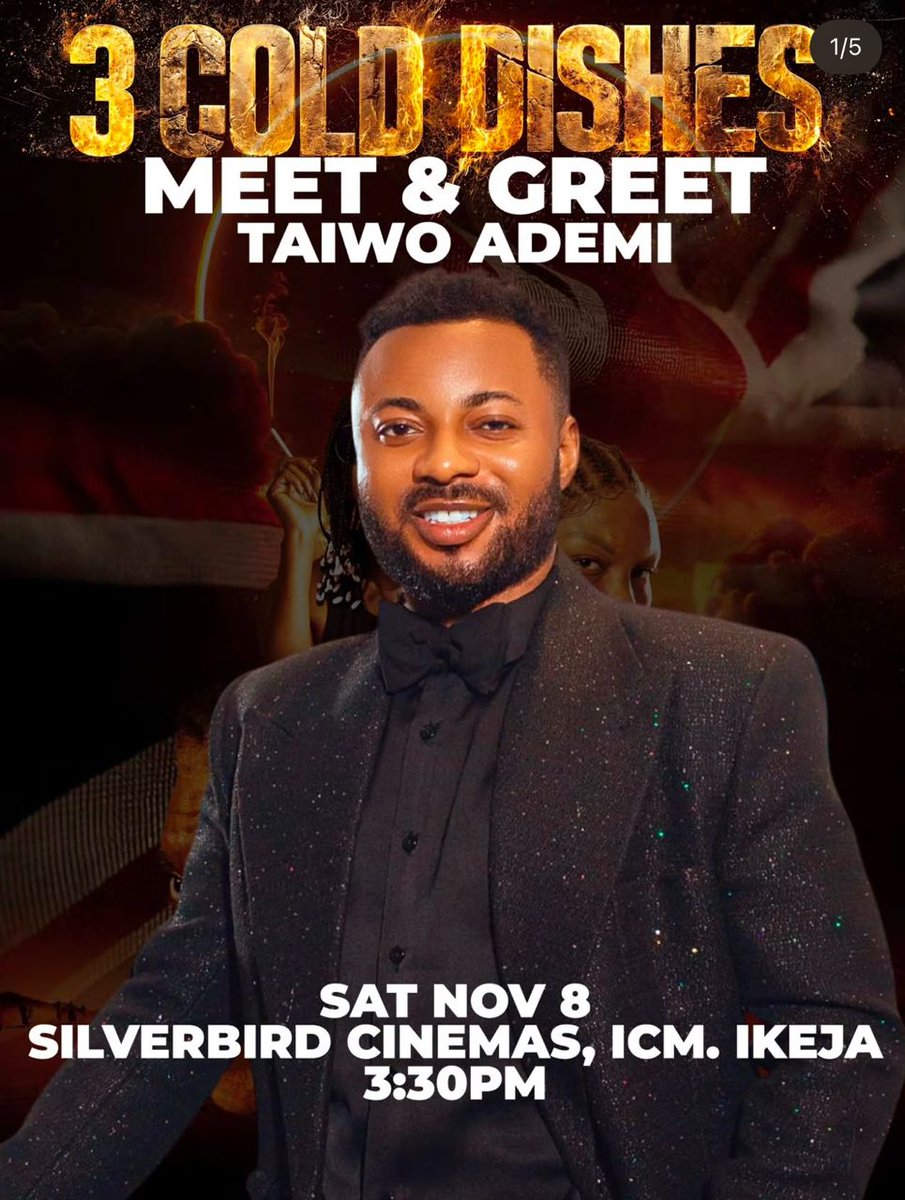 🔥 Lagos, let’s run it back!

Today, Taiwo Adeyemi <a href="/officialtaiwoA/">Taiwo Adeyemi</a> will be LIVE at Silverbird Cinemas, Ikeja City Mall for a special #3ColdDishes Meet &amp; Greet! 🎬✨

🕓 Time: 4PM
🎟️ Come watch the film with him, snap pictures, share moments, and enjoy the full cinematic