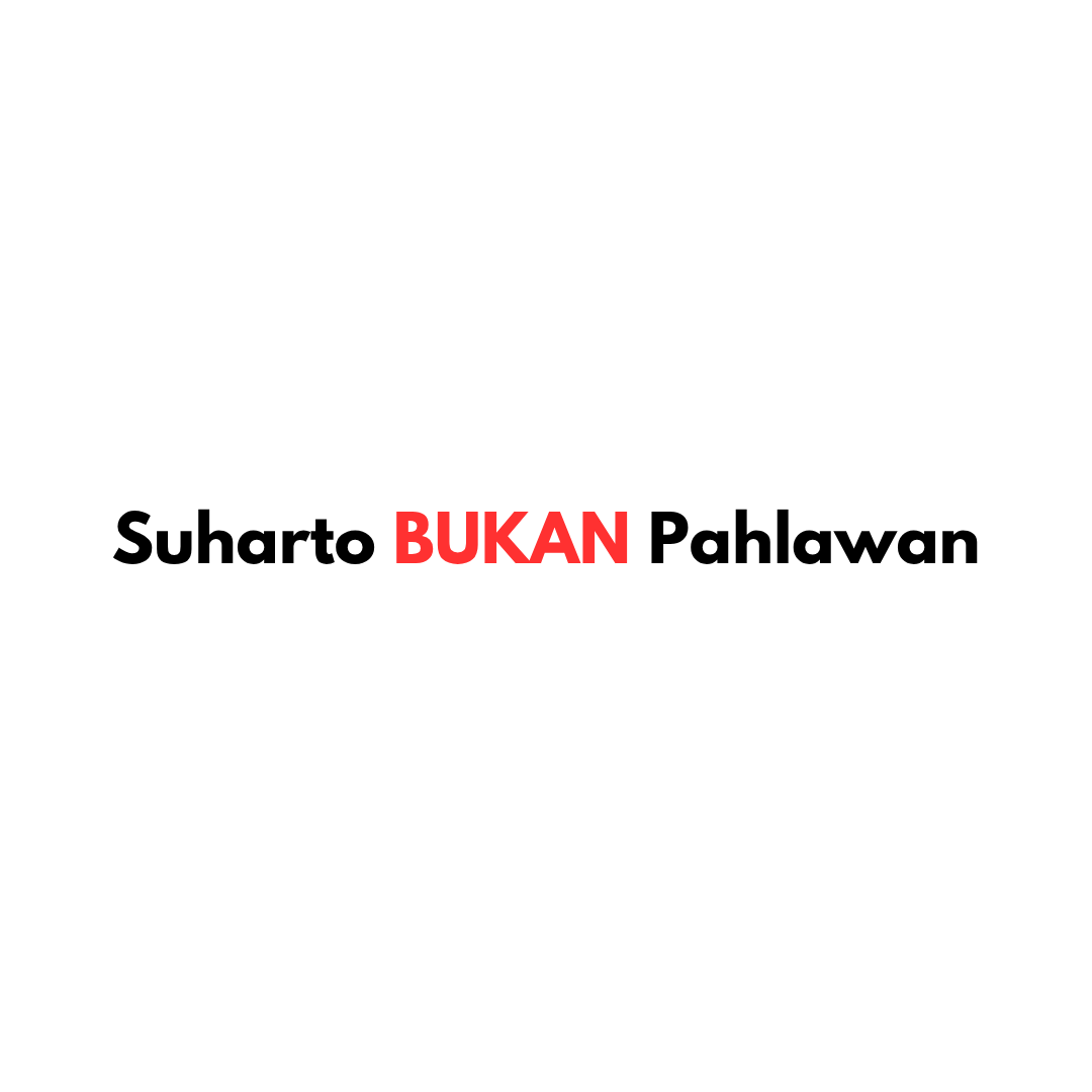 #SuhartoBukanPahlawan