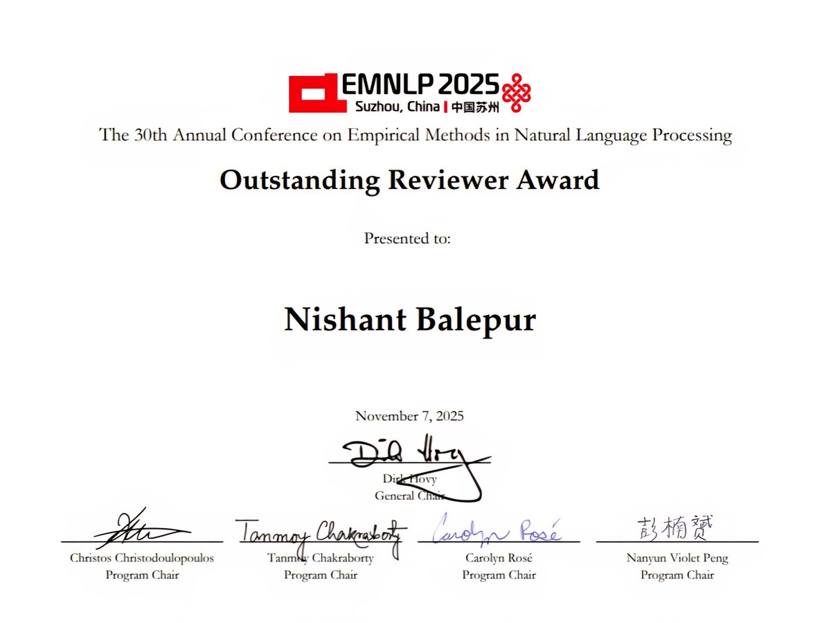 NishantBalepur's tweet image. I&apos;m grateful to receive an Outstanding Reviewer Award at #EMNLP2025!

The award also comes with free registration to a *ACL conference in the next year. I&apos;m hopeful that incentives like this will greatly improve review quality 🙏