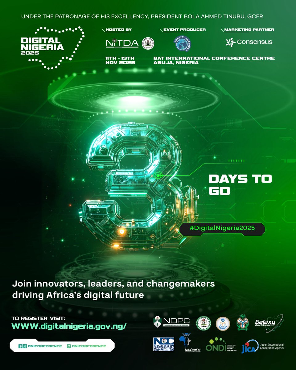 DNIConference's tweet image. 3 days to go! ⚡
#DigitalNigeria2025 is where innovation, policy &amp;amp; technology meet.
AI. Blockchain. Cybersecurity. Entrepreneurship.
Be there → digitalnigeria.gov.ng
🗓️ Nov 11–13 | 📍Abuja

#InnovationForImpact #TechForTheFuture