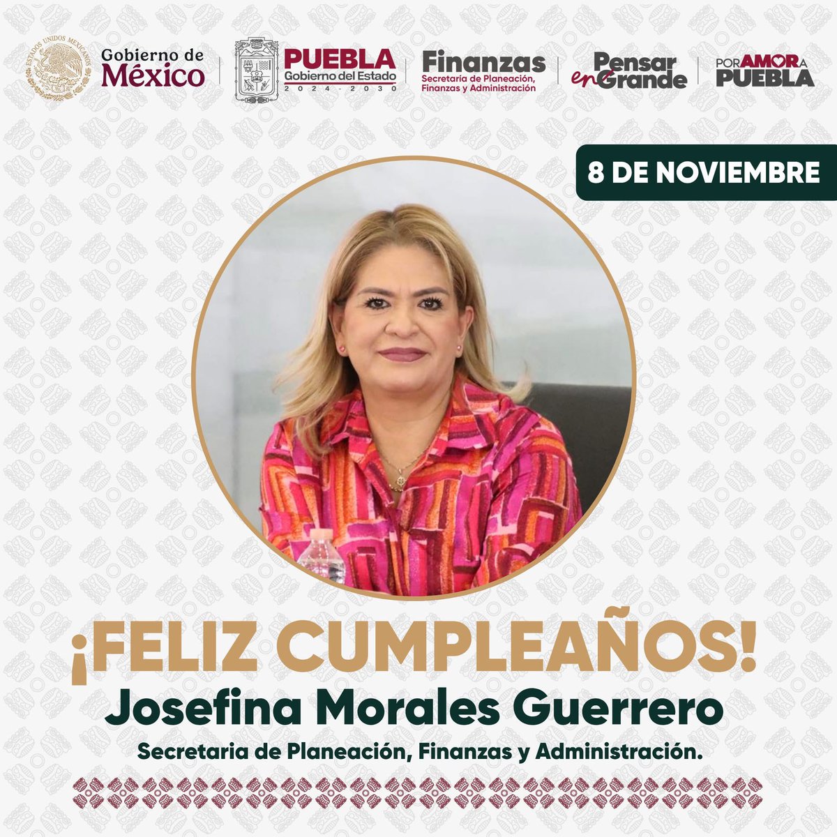 SPFAGobPue's tweet photo. 🎉 Feliz cumpleaños, Mtra. Josefina Morales Guerrero @JosefinaM_SPFA 🎉

Quienes integramos esta Secretaría le expresamos nuestro más sincero reconocimiento por su liderazgo, compromiso y dedicación al servicio público.🙏

Agradecemos su apoyo constante y su trabajo incansable en favor del desarrollo de nuestro estado.

Le deseamos un día muy feliz y un año extraordinario, lleno de éxitos, salud y grandes satisfacciones. 🌷🎂

#PorAmorAPuebla #PensarEnGrande