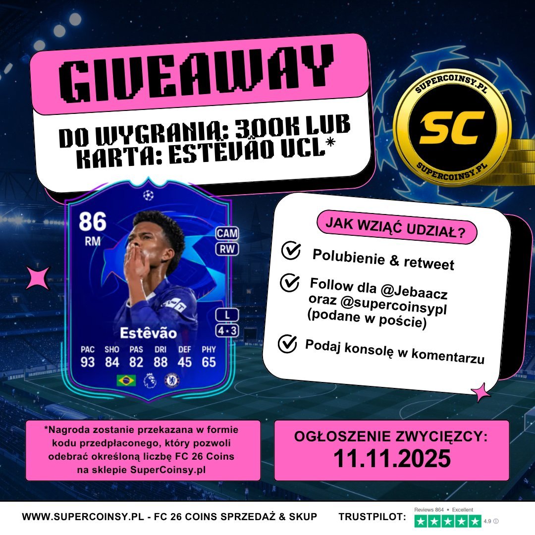 Siemanko, mamy dla was giveaway...

Do wygrania: karta Estêvão lub 300k coins

• Like &amp; RT ❤🔄

• Follow mojego profilu + <a href="/supercoinsypl/">SuperCoinsyPL</a>

• W komentarzu podaj konsolę 👇

Wygrany zostanie ogłoszony 11 Listopada 🫡 #FC26
