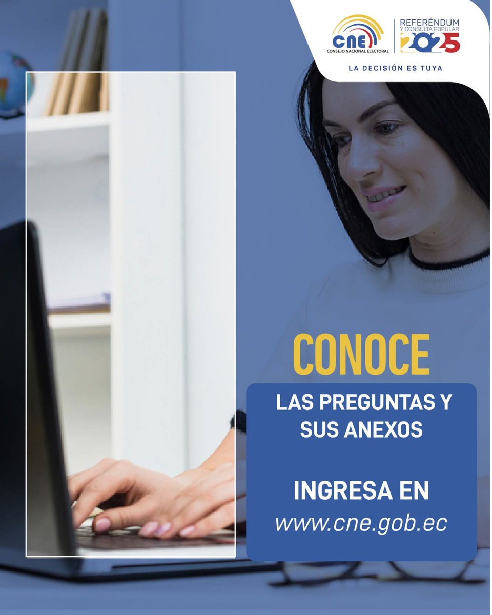 #InformaciónOficialCNE 🟨🟦🟥

El domingo 1⃣6⃣ de noviembre las y los ecuatorianos deberán pronunciarse en el #ReferéndumYConsulta2025. 🗳️

#LaDecisiónEsTuya 🤝

🇪🇨 | Conoce la convocatoria y preguntas ingresando a:
📲 cne.gob.ec/referendum-y-c…