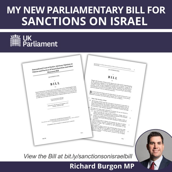 Two open documents titled Sanctions on Israel Bill from UK Parliament with text on international law and court advisory opinions one marked Bill and the other with details on policy and justice plus a portrait of a man in suit and tie named Richard Burgon MP