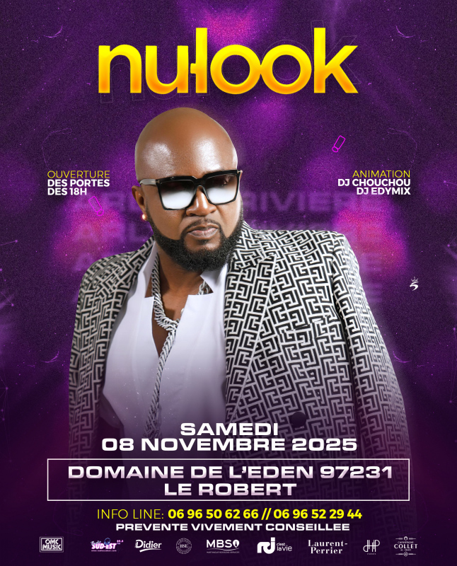 NU LOOK 
SOIREE DE GALA NU LOOK POUR SES 25 ANS
Saturday, November 08 2025 at 6:00 PM
 DOMAINE DE L'EDENE
QUARTIER POINTE JEAN-CLAUDE, 97231 LE ROBERT