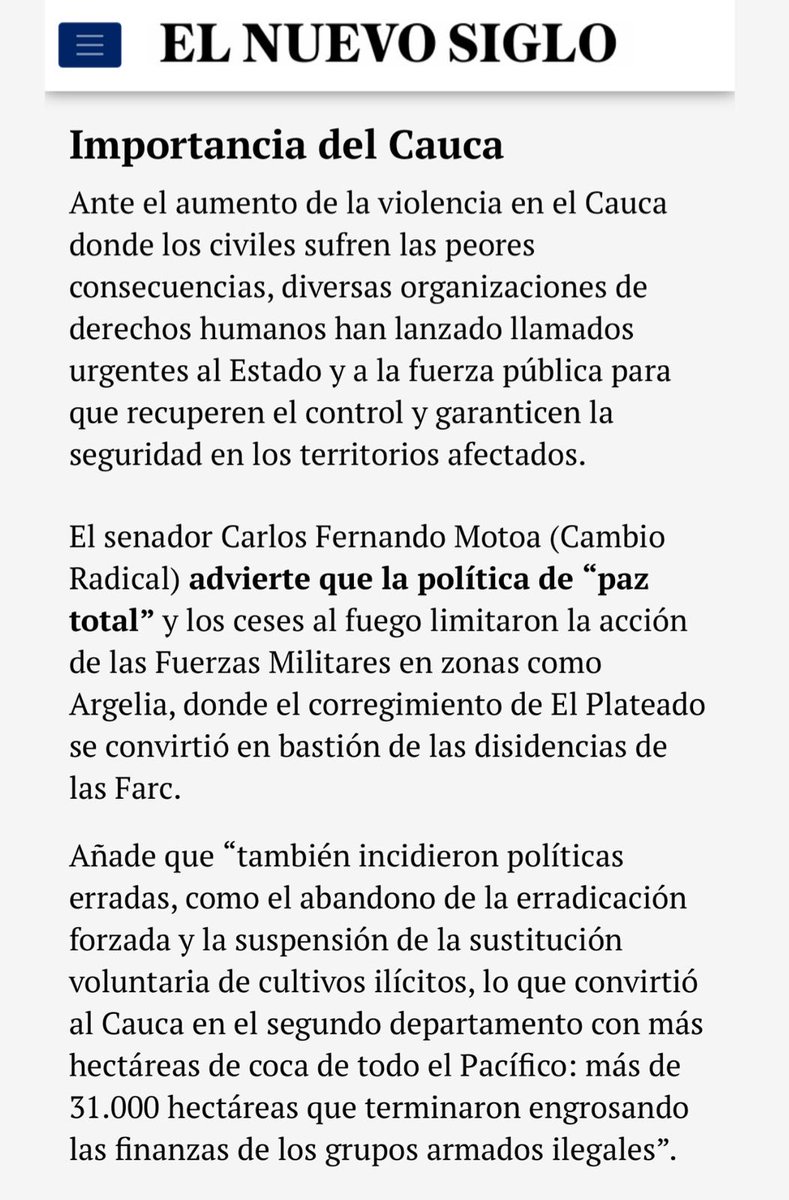 senadormotoa's tweet image. En entrevista con @ElNuevoSiglo expliqué las causas detrás de la inseguridad y la violencia en el departamento del Cauca, donde la #PazTotal, una equivocada política contra el narcotráfico y el incumplimiento de varias promesas en materia de servicios básicos, fueron el caldo de