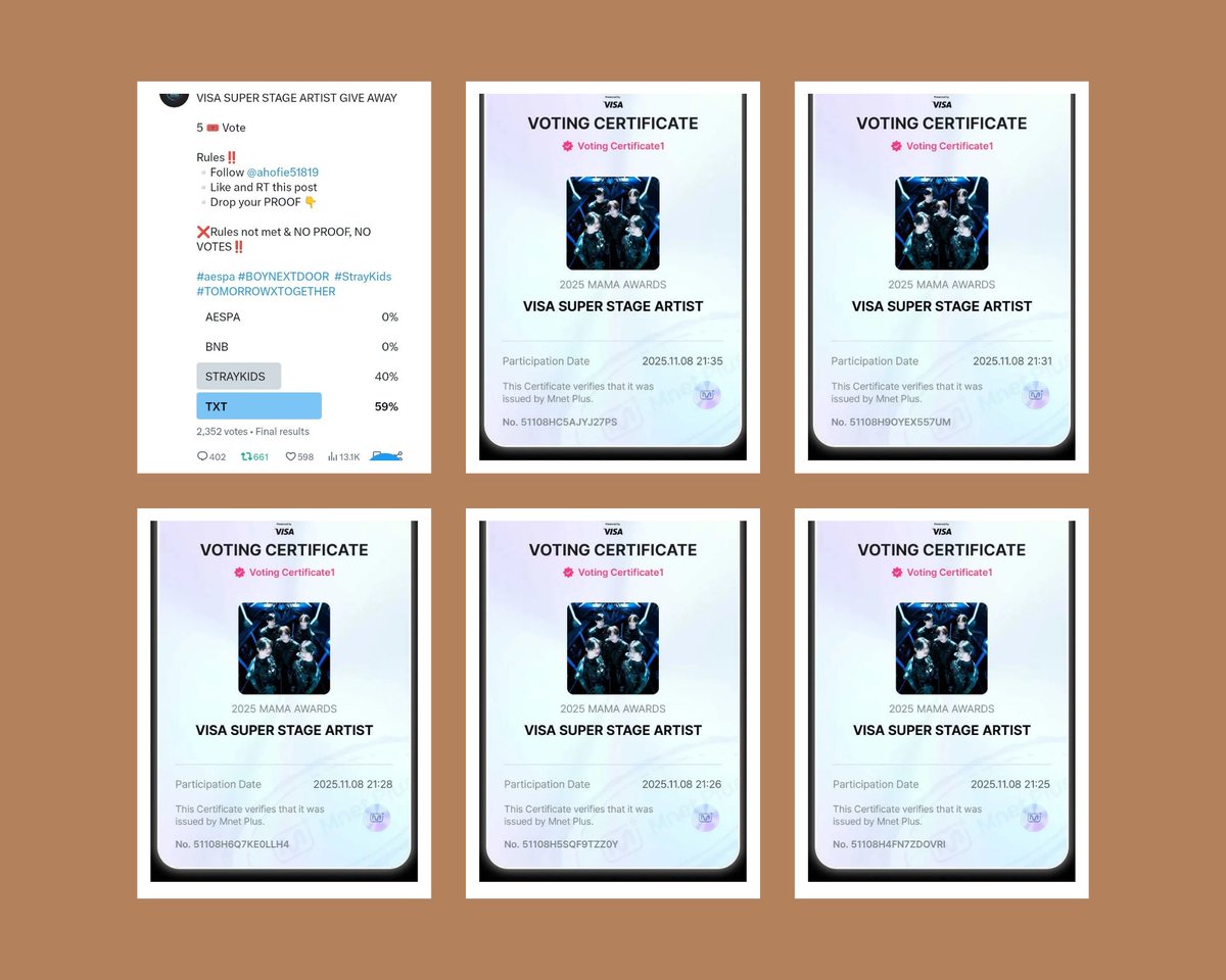 VISA SUPER STAGE ARTIST GIVE AWAY

5 🎟️ Vote

UPON CHECKING THE PFOOFS THAT ARE LAYED DOWN. TXT WON 🫰

As promised 5 votes were dropped to TXT ❤️ 🧾👇

#aespa #BOYNEXTDOOR  #StrayKids #TOMORROWXTOGETHER