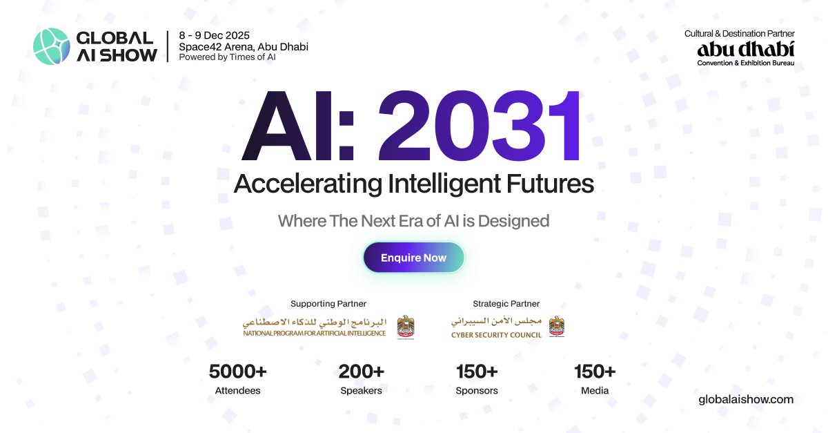 Proud to support the Global AI Show — where 5000+ attendees, 200+ speakers &amp; 150+ sponsors converge to shape the future of AI.

📍 Abu Dhabi |  📅 8–9 Dec 2025

🎯 Theme: AI 2031 – Accelerating Intelligent Futures

🎟️ Book now! 👉 globalaishow.com/abu-dhabi

#GlobalAIShow #AI2031
