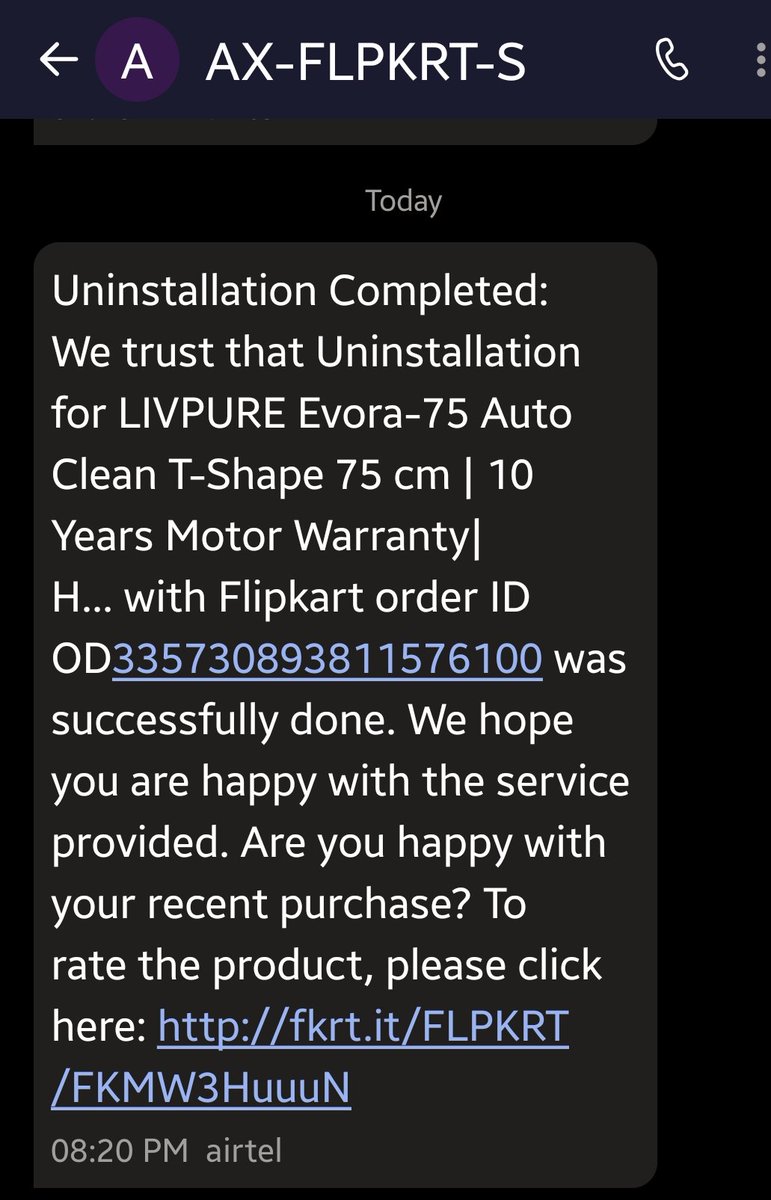 ashokec's tweet photo. @flipkartsupport Issue is still not resolved. As usual technician didn't come. I got the attached text message. First message says uninstallation completed and second message is new schedule for installation. What nonsense is this? https://t.co/oEvSwI7cVH