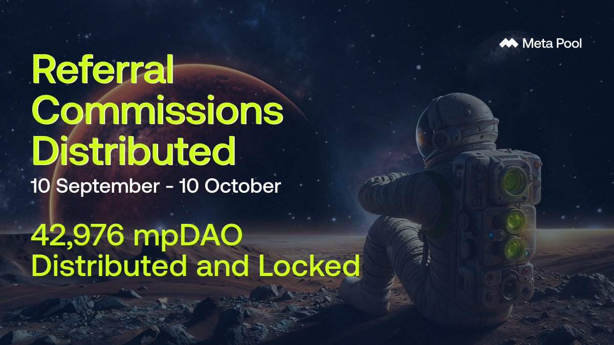 meta_pool's tweet image. A total of 42,976 $mpDAO has been distributed and locked to accounts that generated over $50 in referral staking.

💰 Payment period: September 10 - October 10.