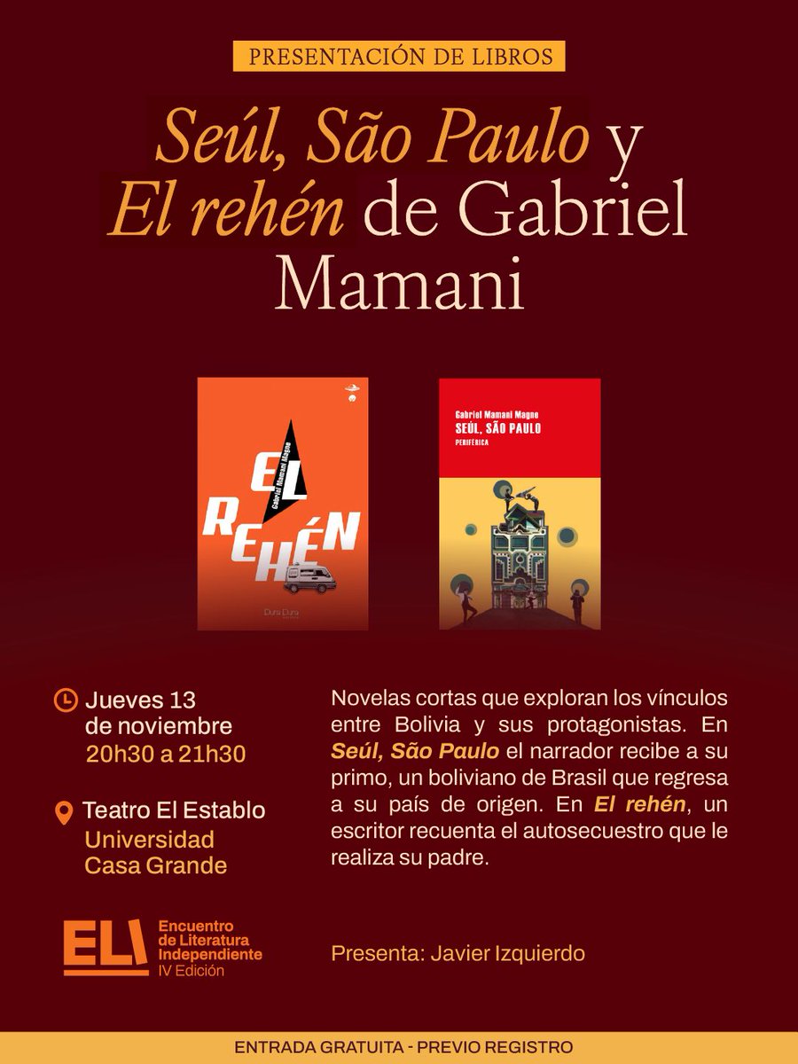 Gabriel Mamami Magne  está participando en el Encuentro de Literatura Independiente - ELI.
Presentará sus libros el 📌13 de noviembre a las 20:30 en el Teatro El Establo, Universidad Casa Grande. Presenta Javier Izquierdo.

#dumdumeditora