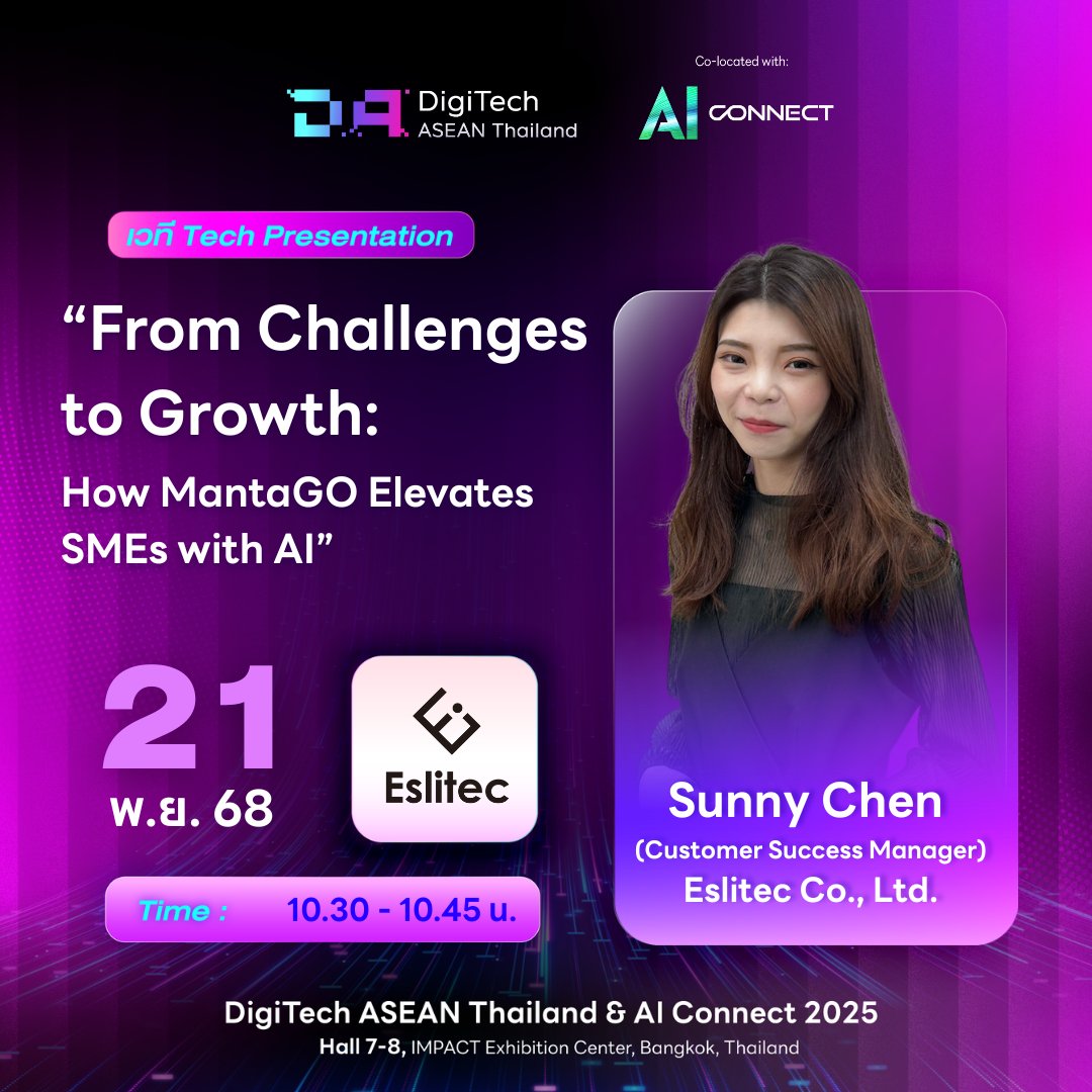 digitechaseanth's tweet image. 🤖 SME ใช้ AI โตได้!
พบ Sunny | Eslitec
แชร์เคสจริง MantaGO ช่วยธุรกิจเล็กเติบโต 🚀
📌 ฟรี 👉evcnx.co/AsMFk

#DigiTechASEAN2025 #MantaGO #AIforSME