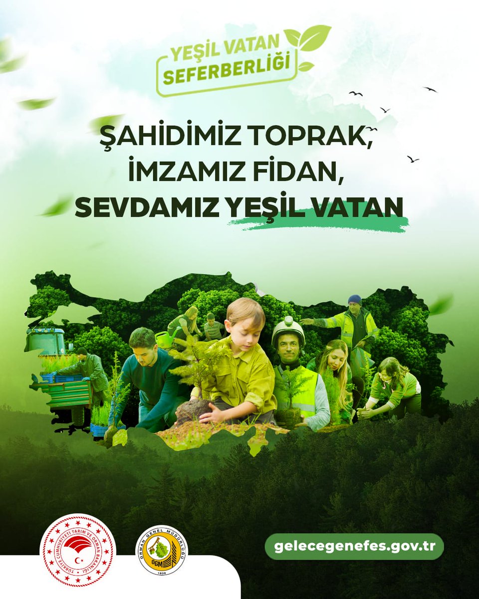 Dikilen her fidan, geleceğe uzanan bir umut dalıdır 🌿
Sen de #YeşilVatanSeferberliği’ne katılarak bu umuda can verebilirsin.
Bir fidan sahiplen, toprağa dokun, geleceğe nefes ol! 🍃
👉 gelecegenefes.gov.tr

<a href="/TCTarim/">T.C. Tarım ve Orman Bakanlığı</a> <a href="/ibrahimyumakli/">İbrahim Yumaklı</a> <a href="/OGMgovtr/">Orman Genel Müdürlüğü</a> <a href="/sparildar69/">Suat PARILDAR</a>