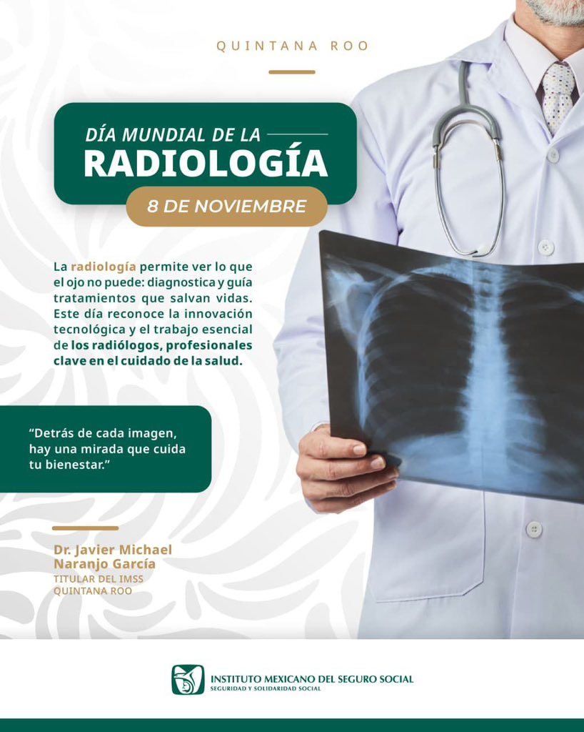 DrMichaelNG's tweet image. Día Mundial de la Radiología
🩻 8 de noviembre

Detrás de cada imagen médica hay un radiólogo comprometido con salvar vidas.
Hoy reconocemos su talento, precisión y vocación de servicio.

Ver más allá es cuidar mejor.

#IMSSQuintanaRoo #OrgulloIMSS #Radiología