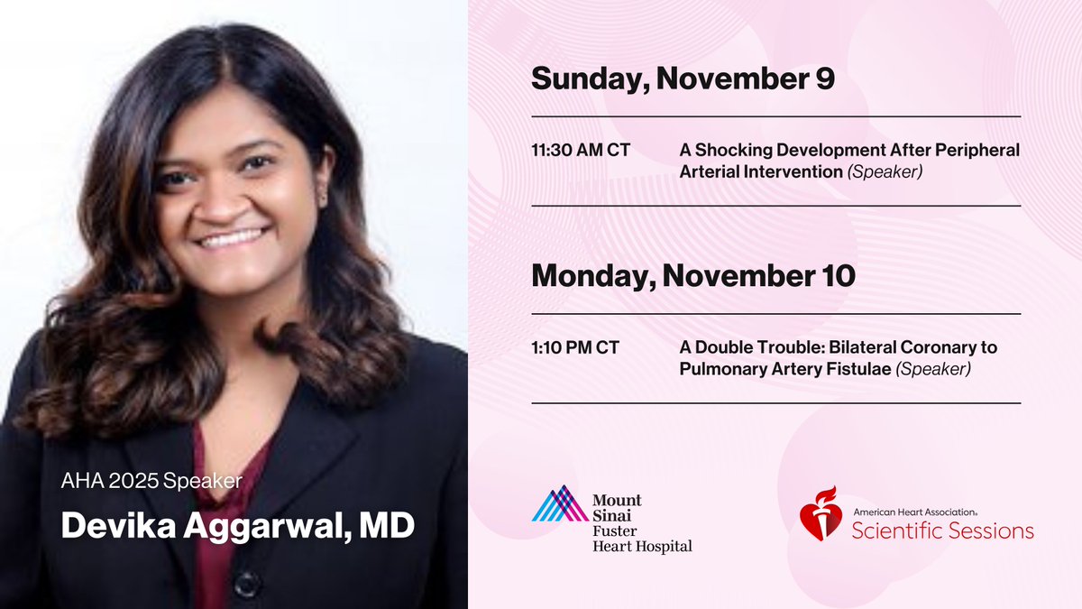 Join <a href="/devikagg/">Devika Aggarwal</a> at #AHA25 for conversations on peripheral arterial intervention and "Bilateral Coronary to Pulmonary Artery Fistulae."

#CardioX #CardioTwitter <a href="/American_Heart/">American Heart Association</a> <a href="/IcahnMountSinai/">Icahn School of Medicine at Mount Sinai</a>