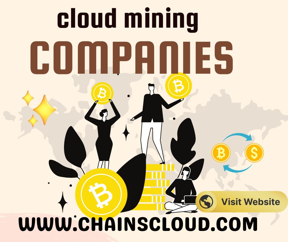 ChainsCloud's tweet image. Crypto enthusiasts explore cloud mining companies on ChainsCloud, growing assets steadily at chainscloud.com #CloudMiningCompanies #CloudMiningFree #CloudMiningPlatform