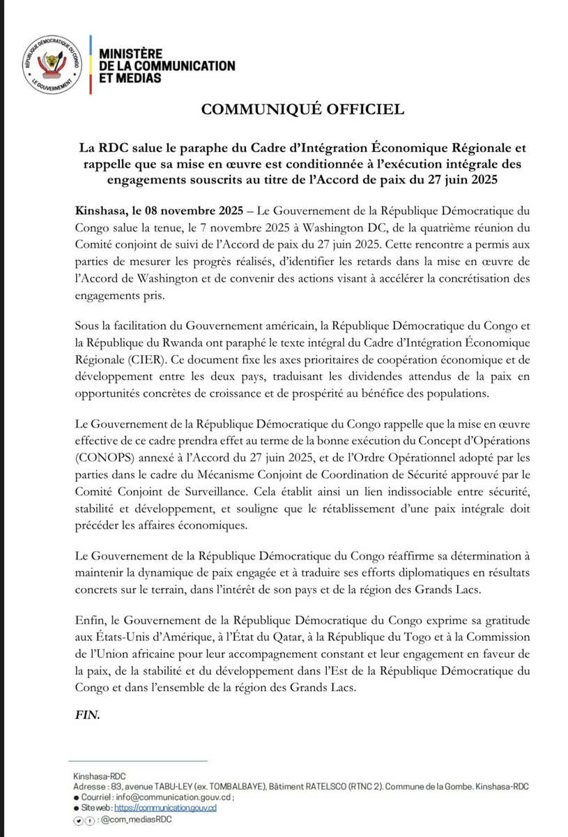 #Communiqué 

🇨🇩 La RDC salue le paraphe du Cadre d’Intégration Économique Régionale et rappelle que sa mise en œuvre demeure conditionnée à l’exécution intégrale des engagements pris dans le cadre de l’Accord de paix du 27 juin 2025.