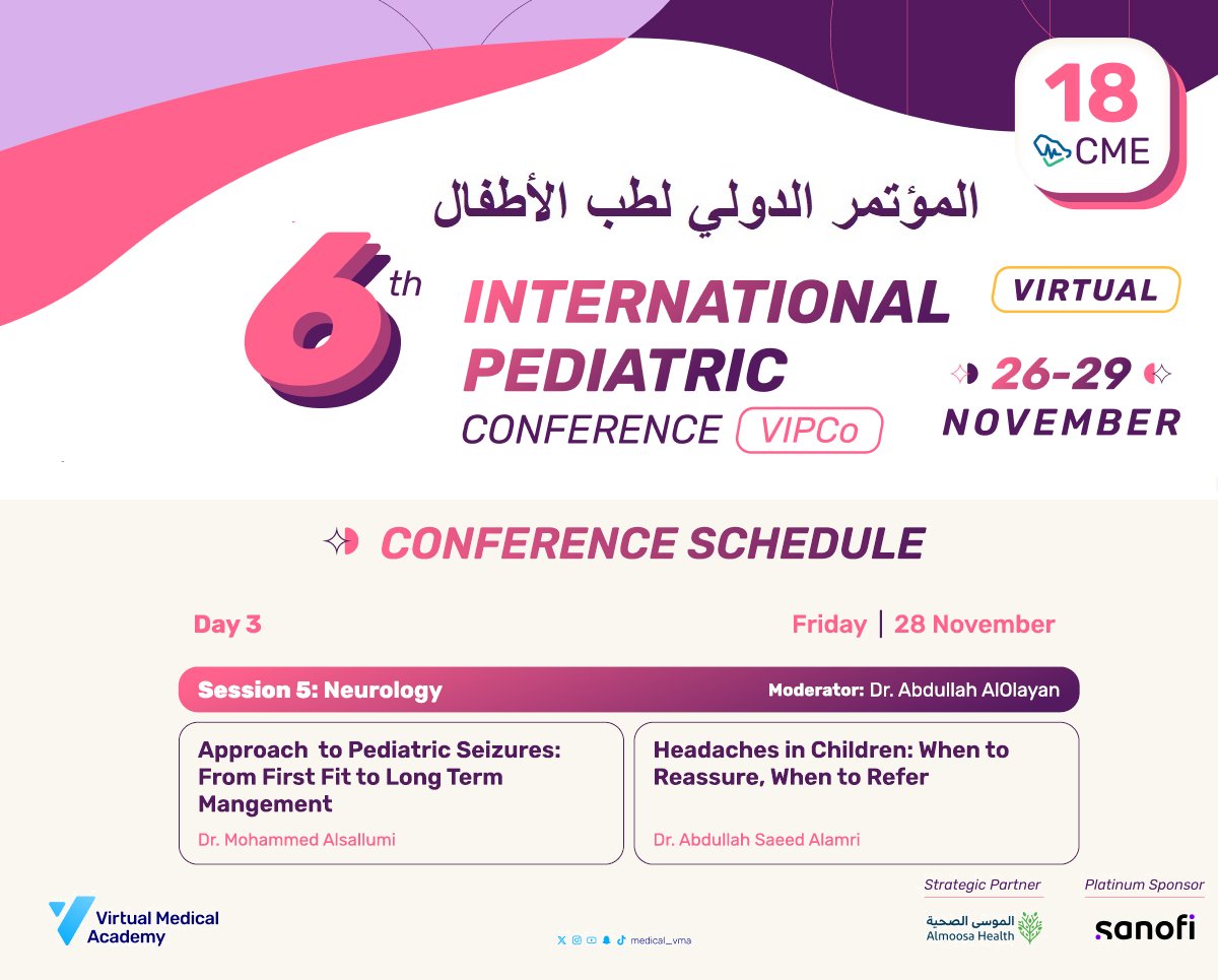 conference_cme's tweet photo. ◀️المؤتمر الدولي السادس لطب الأطفال 
#neurology
🗓️ 26 - 29 نوفمبر  اونلاين 
✅ 18 ساعات معتمدة 
✅شهادة حضور 
⏳سجل الآن للاستفادة من خصم التسجيل المبكر
رابط التسجيل وتفاصيل المؤتمر: 
 https://t.co/nJ9qaWq522 https://t.co/WkxLQZDvuZ