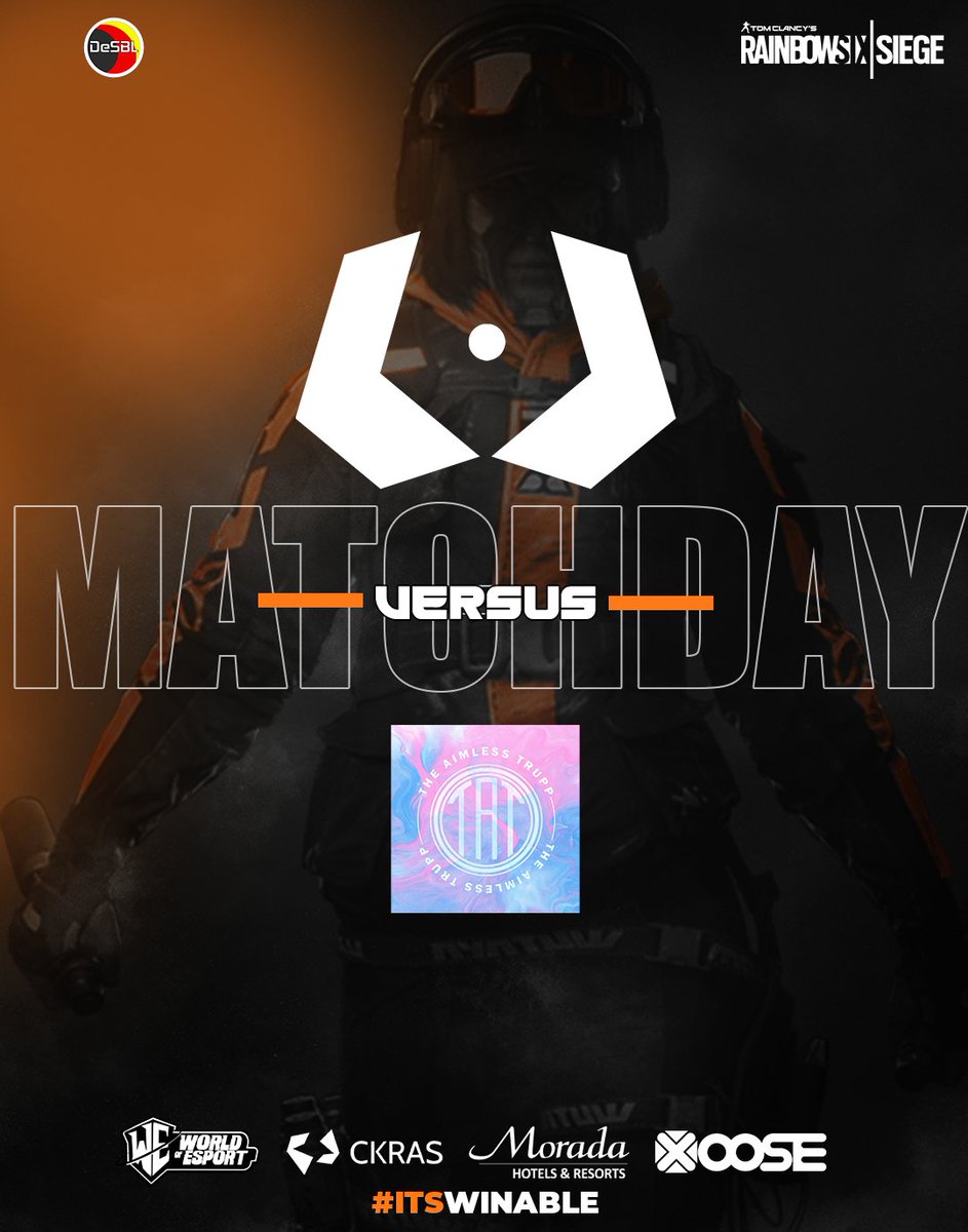 #MATCHDAY #RainbowSixSiege Main Team   

🌎<a href="/DeSBLR6/">DeSBL Rainbow Six</a> [ALL] Ultimate League #3   
⏰ 20:30 CET
🆚The aimless Trupp

Powered by:
<a href="/myckras/">CKRAS.com</a>
<a href="/XOOSEtweet/">XOOSE.de</a>
morada.de
<a href="/WOEbootcamp/">WORLD OF ESPORT</a>

#itsWinable