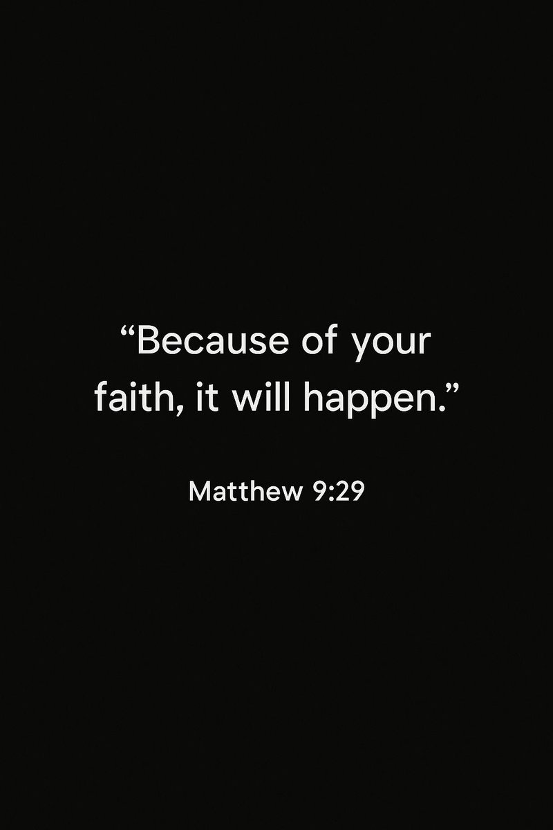 TheBibleReels's tweet image. “According to your faith, let it be done.” — Matthew 9:29 🙏✨

Faith isn’t a vibe, it’s a green light. Pray bold, walk steady, watch God move.