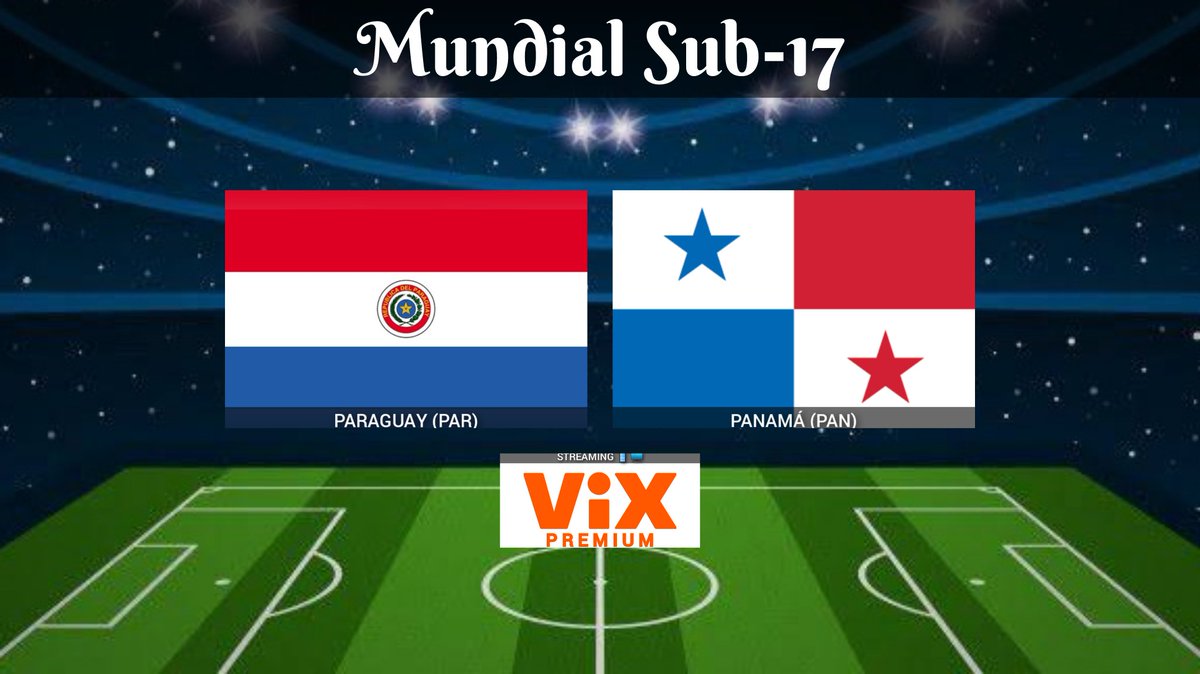TVDELDEPOR2's tweet photo. Mundial Sub-17 | Jornada 2
Paraguay 🆚 Panamá
09:15 HRS
📱💻 @VIX Premium MEX
🎙️ @cantogoles
#NuestroMundialSub17 | #U17WC | #PARPAN https://t.co/f5af3fCXRj
