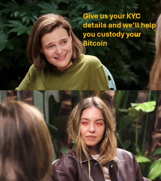Learn how to self-custody your #Bitcoin properly and you'll never have to give up all your privacy to a third party 

Or pay them ongoing fees....