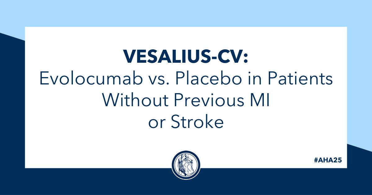 VESALIUS-CV results show evolocumab reduced the risk of first cardiovascular events among patients with atherosclerosis or diabetes and without a previous #cvMI or #stroke compared with placebo.

Read more in our #AHA25 coverage: bit.ly/4oBNohQ

#CardioX