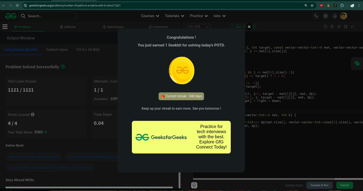 whyamihim's tweet image. Day - 348 
Problem : Number of paths in a matrix with k coins
#gfg #geekstreak2025 #1000daysofcode