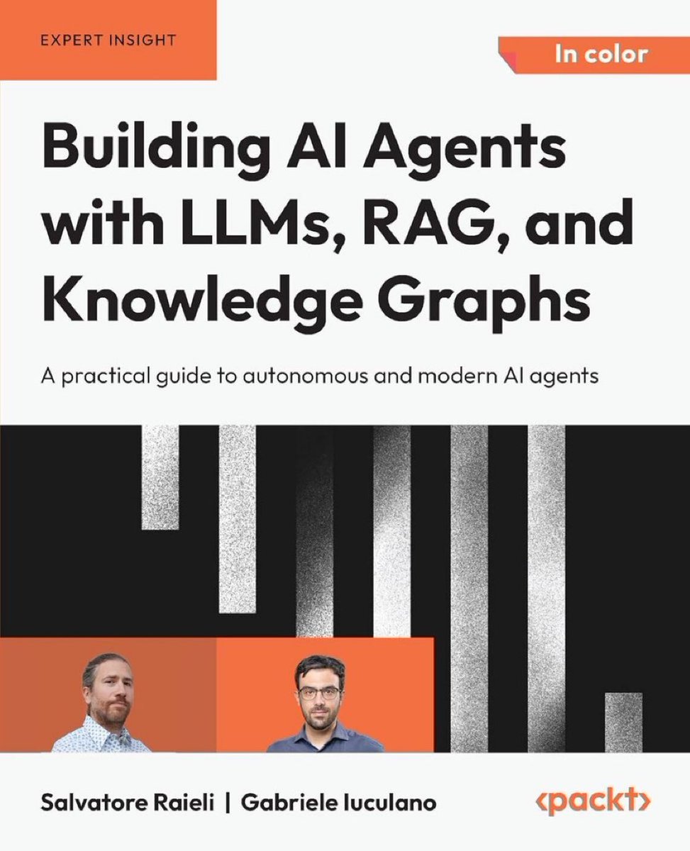 KirkDBorne's tweet image. New book from @PacktDataML &amp;gt;&amp;gt;

&quot;Building AI Agents with LLMs, RAG, and Knowledge Graphs — A practical guide to autonomous and modern AI agents&quot;

See it at amzn.to/4622k2h