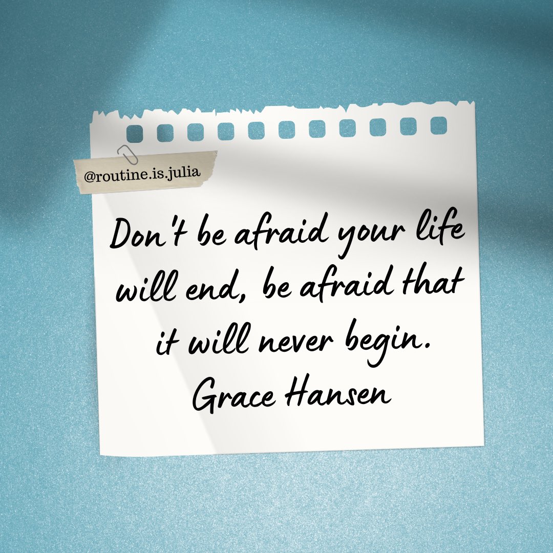 julia_routine's tweet image. 🌿
인생이 끝날 것을 두려워하지 마라. 
오히려 인생이 시작조차 하지 않을 것을 
두려워하라.
- 그레이스 한센 -