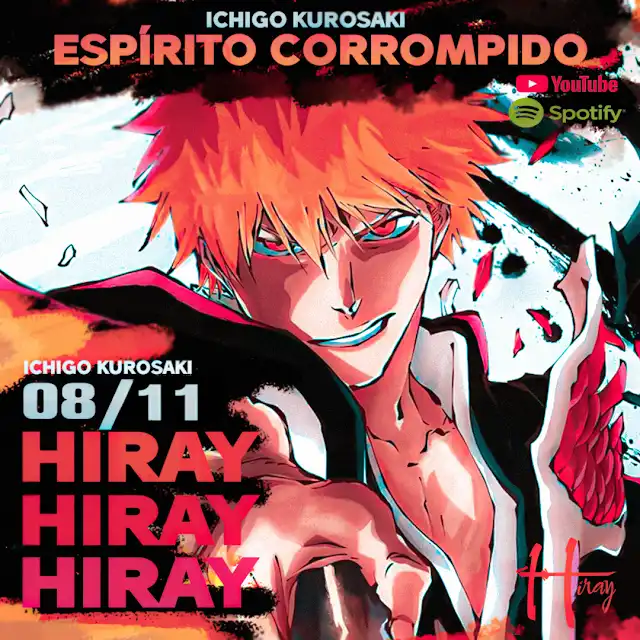 "Espírito Corrompido"Dia 08/11 (Sábado), às 19h Um som sobre o personagem Ichigo Kurosaki chega no canal. - Ativa o sininho e cola pra não perder!OBS : (desculpa-me pelo designer n sei fazer é mais um quebra galho!!!tmj) #IchigoKurosaki #Rap #Lançamento #Anime #Música #BLEACH