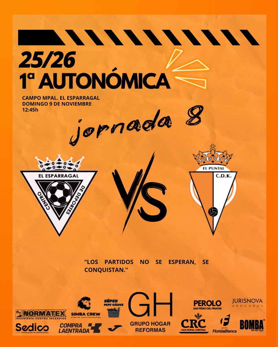 ⚽ Jornada 8 | 1ª Autonómica
🏟 El Esparragal | 🕐 Domingo 9 | 12:45h

Nuevo reto para nuestro CDK El Puntal 🍊
Con trabajo, unión y carácter, listos para dejarlo todo en el campo.

💥 Los partidos no se esperan, se conquistan. 💪🧡

#CDKElPuntal #PasiónPorElNaranja #1Autonómica