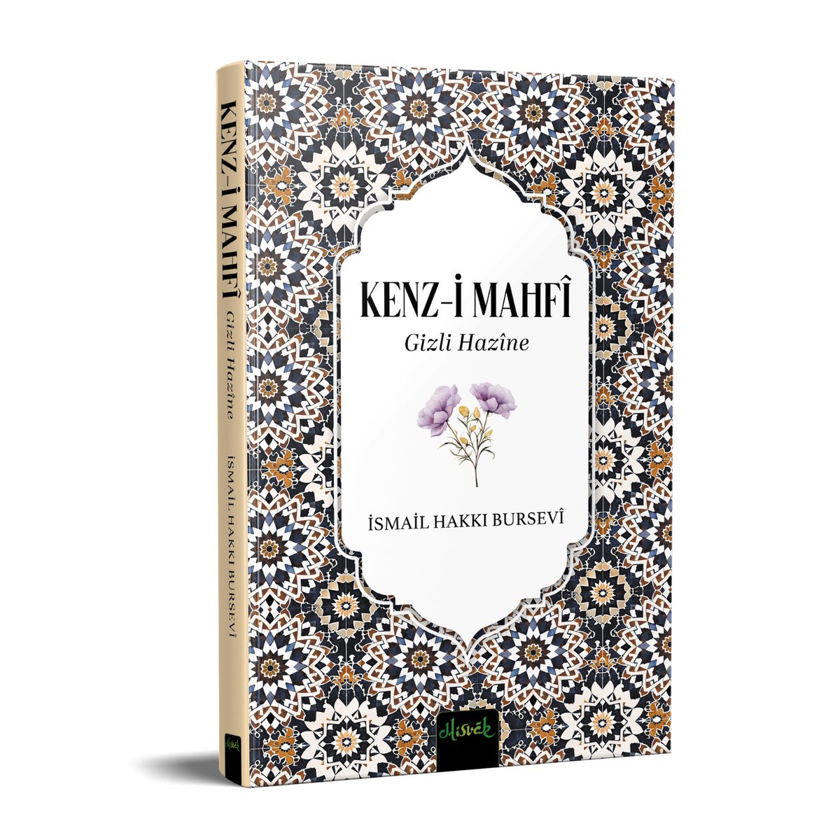 Çok Yakında
1980 senesinde yine Misvak Neşriyat tarafından neşredilen, İsmail Hakkı Bursevi hazretlerinin Kenz-i Mahfî adlı eseri, Prof Dr. Azmi Bilgin ve Dr. Fakirullah Yıldız'ın titiz çalışmalarıyla yeniden yayına hazırlandı.

Sadeleştirilmiş ve orjinal latinize metin birlikte