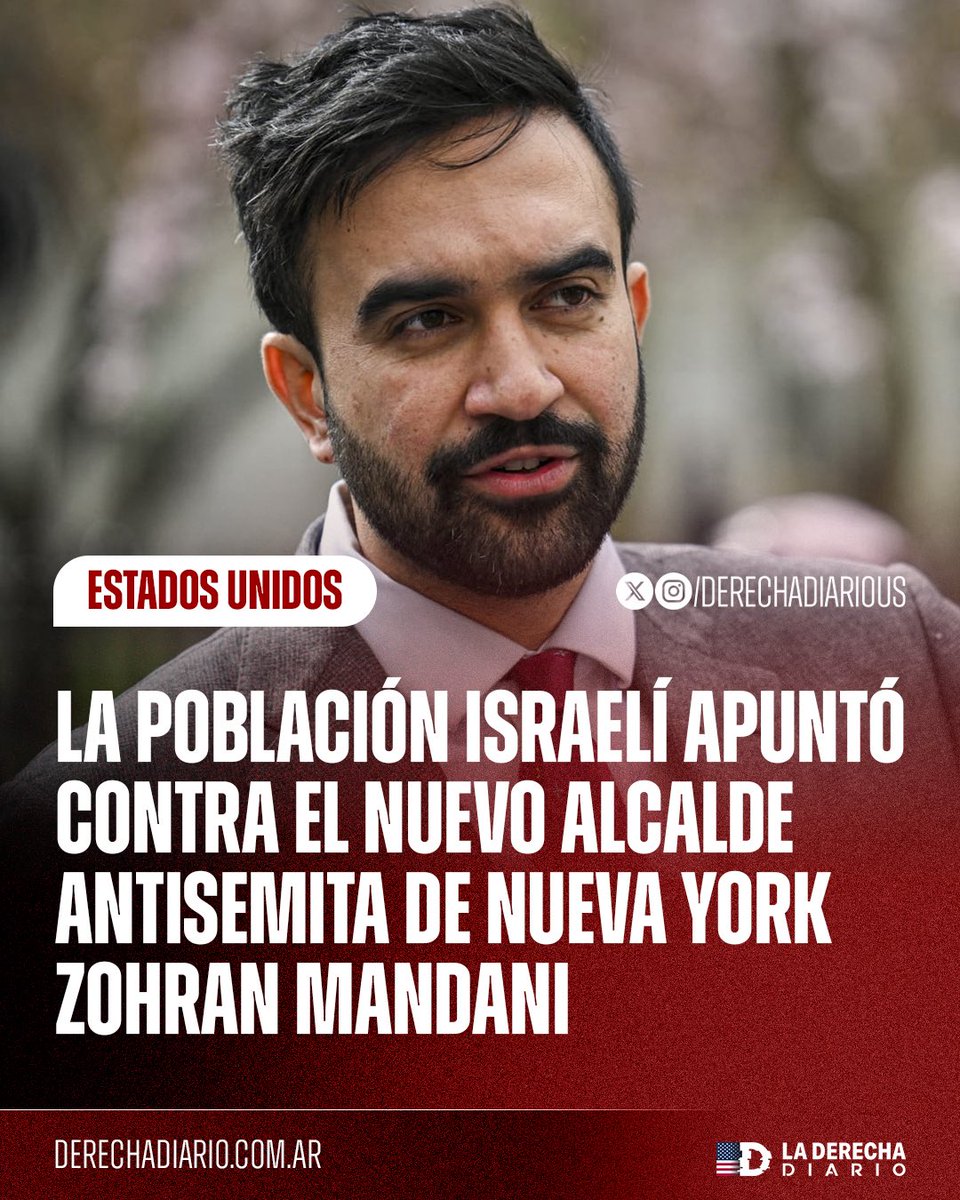 🇺🇸🇮🇱 | Según diversas encuestas realizadas por medios israelíes a la población local, la victoria del nuevo alcalde comunista yihadista pro-terrorismo islámico, Zohran Mamdani, "es lo peor que podría pasarle a los judíos en general y a la gente de Nueva York".