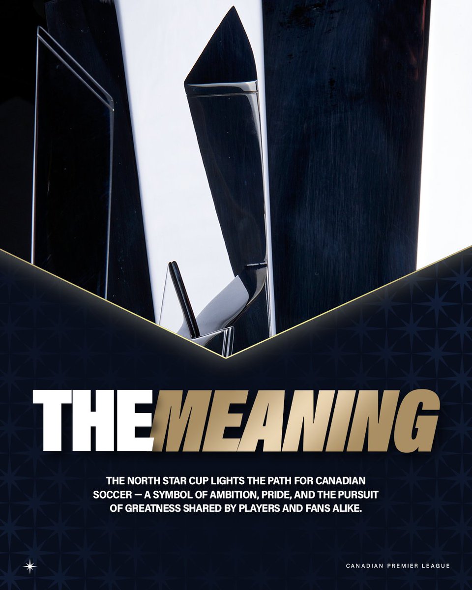 CPLsoccer's tweet image. Get to know the trophy.

The North Star Cup. Crafted by hand, built with meaning, and made for champions.

#CanPL | #CPLFinal | #RiseToTheNorth