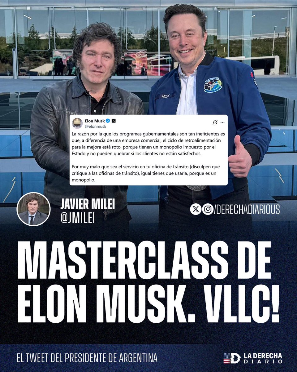 🚨🇦🇷🇺🇸 | Javier Milei destacó el tweet libertario de Elon Musk, en el que afirmó que "los programas gubernamentales son ineficientes porque tienen un monopolio y no pueden quebrar si los clientes están descontentos": “MASTERCLASS DE ELON MUSK. VLLC!".