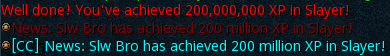 200M Slayer!