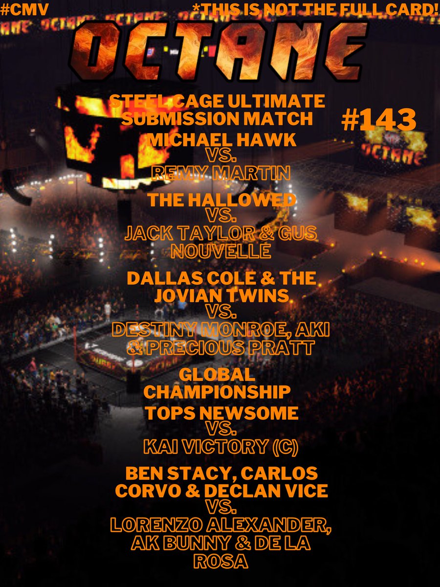 Next weekend! The go home edition of CMV Octane before Battle Scars XI! 🔥 The bad blood between Michael Hawk and Remy Martin boils over when the two meet in an Ultimate Submission Steel Cage match in the main event! ⛓️ #CMV