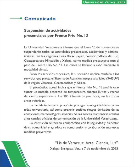 VialidadXalapa's tweet image. Suspensión de clases presenciales en la UV por el paso del #FrenteFrio no. 13, de realizarán de manera virtual.