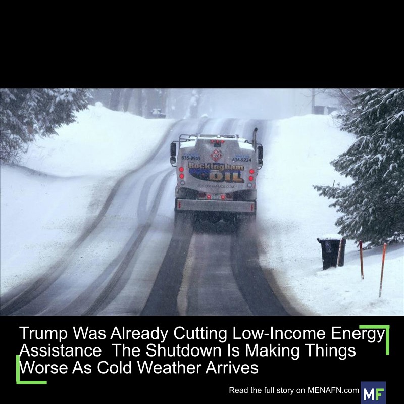 MENAFN's tweet image. Trump Was Already Cutting Low-Income Energy Assistance The Shutdown Is Making Things Worse As Cold Weather Arrives #Trump #Already #Cutting #Low-Income #Energy #Assistance #Shutdown #Making #Things #Worse #Cold #Weather #Arrives #Factory #Output… dlvr.it/TP8lRp