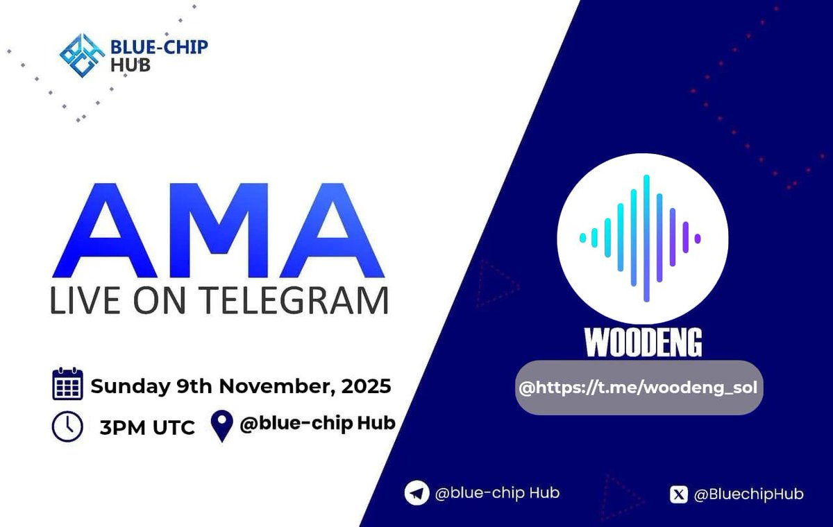Thebluechiphub's tweet photo. Blue-Chip Hub will be hosting a voice AMA with @Woodeng_SOL
Venue For AMA
https://t.co/yGaFHsozZ1
Date: November, 9th 2025
Time: 3pm UTC
RT and Tag two friends you’d love to see at the AMA , there will be giveaways
#BlueChipHub #UnbottedAMA #AMAs https://t.co/Hczcl3poAu