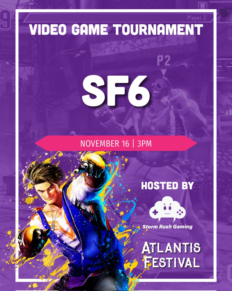 Are you the best fighter of the streets? Then come prove your worth Nov 16 at <a href="/AtlantisFestLV/">Atlantis Festival</a> during our Street Fighter 6 tourney.